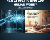 Can AI Really Replace Human Work? A Realistic View