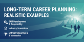 Long-Term Career Planning