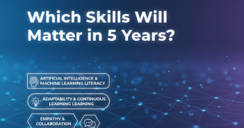 skills that will matter in five years